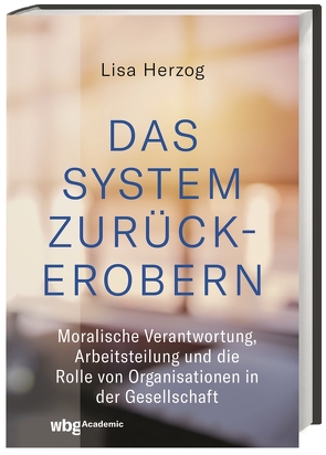 Das System zurückerobern von Herzog,  Lisa, Knobloch,  Thorben