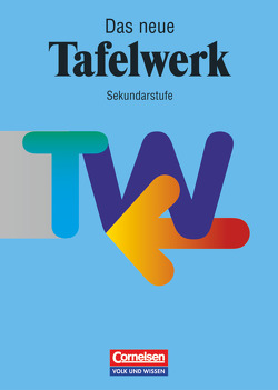 Das Tafelwerk – Formelsammlung für die Sekundarstufe I – Ausgabe 1998 von Martin,  Karlheinz, Pfeil,  Wolfgang, Wörstenfeld,  Willi