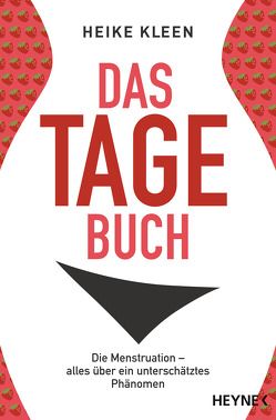 Das Tage-Buch von Kleen,  Heike