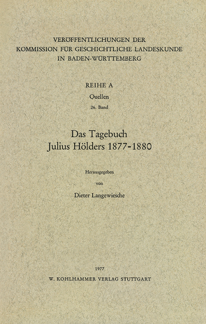 Das Tagebuch Julius Hölders 1877-1880 von Langewiesche,  Dieter