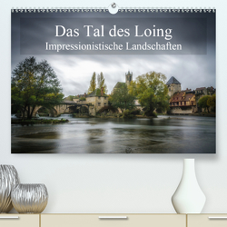 Das Tal des Loing – Impressionistische Landschaften (Premium, hochwertiger DIN A2 Wandkalender 2021, Kunstdruck in Hochglanz) von Gaymard,  Alain
