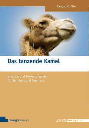 Das tanzende Kamel von Klein,  Zamyat M.