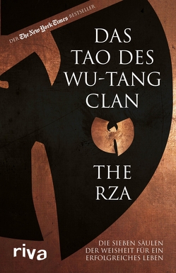 Das Tao des Wu-Tang Clan von RZA,  The