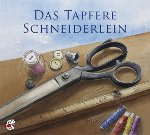 Das tapfere Schneiderlein von Berger,  Kurt, Grimm Brüder, Holder,  Albrecht, Kleeberg,  Ute, Koechlin,  Charles, Mozart,  Wolfgang Amadeus, Noethen,  Ulrich, Stoffel,  Uwe