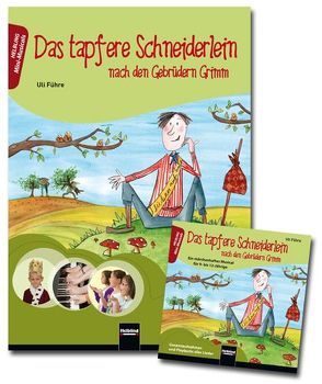 Das tapfere Schneiderlein. Paket: Buch und Audio-CD von Führe,  Uli