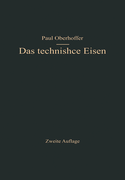 Das technische Eisen von Oberhoffer,  Paul