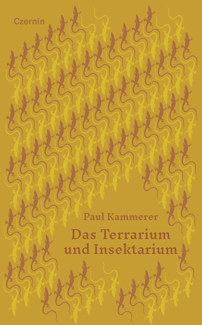Das Terrarium und Insektarium von Kammerer,  Paul, Taschwer,  Klaus