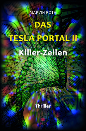 Das Tesla Portal II von Roth,  Marvin