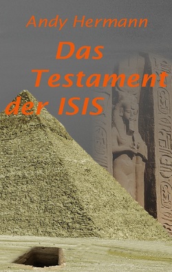 Das Testament der Isis von Hermann,  Andy