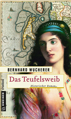 Das Teufelsweib von Wucherer,  Bernhard