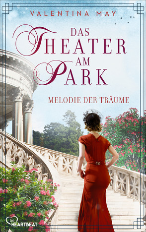 Das Theater am Park – Melodie der Träume von May,  Valentina