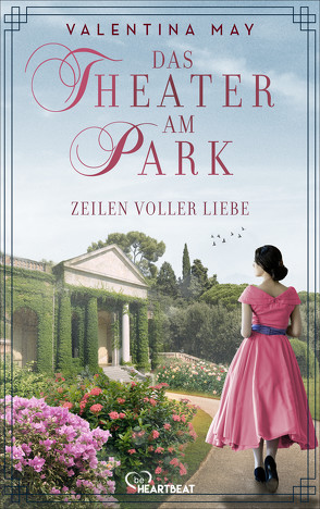 Das Theater am Park – Zeilen voller Liebe von May,  Valentina