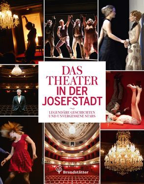 Das Theater in der Josefstadt von Föttinger,  Herbert, Huemer-Strobele,  Christiane