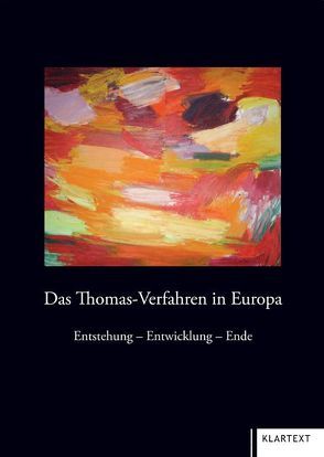 Das Thomas-Verfahren in Europa von Maas,  Jacques, Rasch,  Manfred