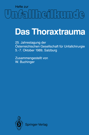 Das Thoraxtrauma von Buchinger,  W.