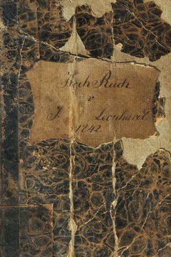 Das Thüringer Koch- und Backbuch der Johanne Leonhard. Arnstadt 1842 von Becker,  Sabine, Kirchschlager,  Michael