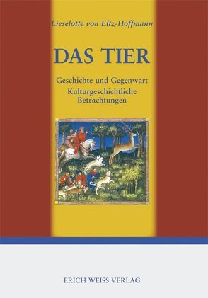 Das Tier von Eltz-Hoffmann,  Lieselotte von