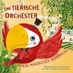 Das tierische Orchester von Winnewisser,  Sylvia, Zanella,  Susy