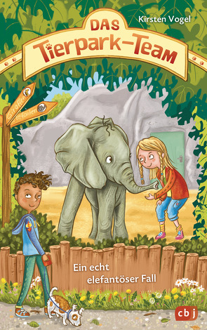 Das Tierpark-Team – Ein echt elefantöser Fall von Klaßen,  Stefanie, Vogel,  Kirsten