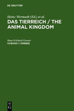 Das Tierreich / The Animal Kingdom / Krebse von Deckert,  Kurt, Gruner,  Hans-Eckhard
