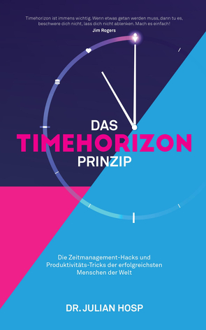 Das Timehorizon Prinzip von Hosp,  Dr. Julian