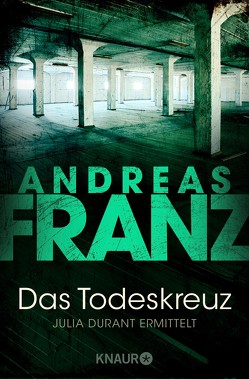 Das Todeskreuz von Franz,  Andreas