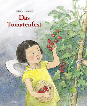 Das Tomatenfest von Ichikawa,  Satomi, Ziebura,  Eva