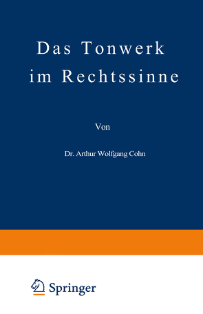 Das Tonwerk im Rechtssinne von Cohn,  Arthur Wolfgang