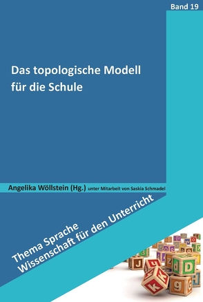 Das topologische Modell für die Schule von Schmadel,  Saskia, Wöllstein,  Angelika