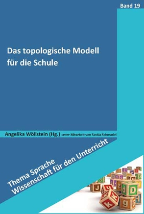 Das topologische Modell für die Schule von Schmadel,  Saskia, Wöllstein,  Angelika