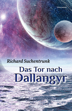 Das Tor nach Dallangyr von Suchentrunk,  Richard