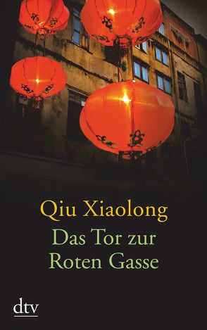 Das Tor zur Roten Gasse von Hauser,  Sonja, Hornfeck,  Susanne, Qiu,  Xiaolong