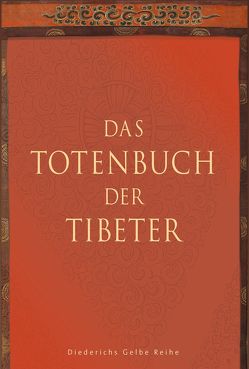 Das Totenbuch der Tibeter von Fremantle,  F., Schumacher,  Stephan, Trungpa,  Chögyam