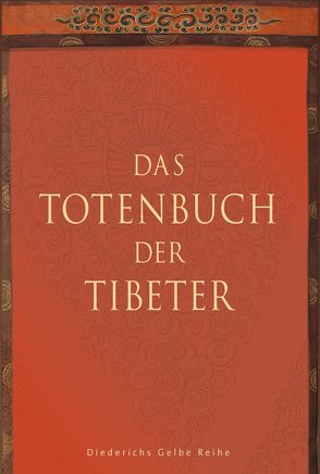 Das Totenbuch der Tibeter von Fremantle,  F., Schumacher,  Stephan, Trungpa,  Chögyam