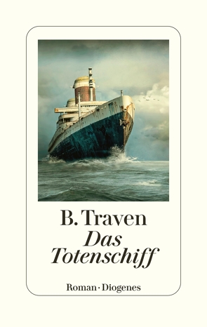 Das Totenschiff von Traven,  B.
