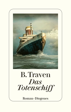 Das Totenschiff von Traven,  B.