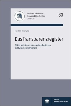 Das Transparenzregister von Jurawitz,  Markus