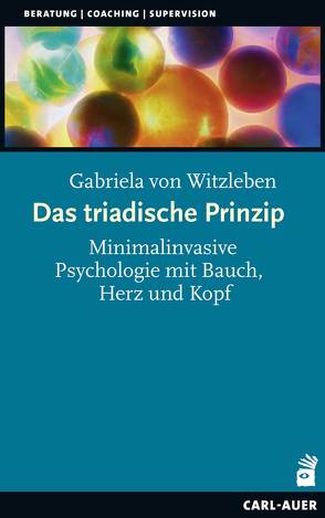 Das triadische Prinzip von von Witzleben,  Gabriela