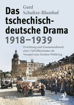 Das tschechisch-deutsche Drama 1918–1939 von Schultze-Rhonhof,  Gerd