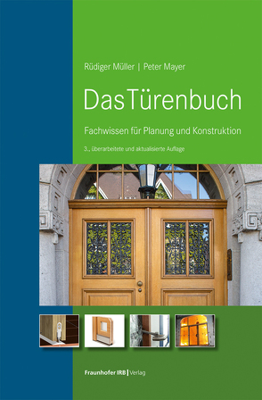 Das Türenbuch. von Mayer,  Peter, Müller,  Rüdiger