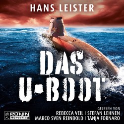 Das U-Boot von Fornaro,  Tanja, Lehnen,  Stefan, Leister,  Hans, Reinbold,  Marc Sven, Veil,  Rebecca