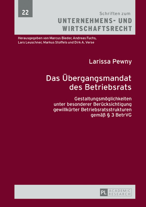 Das Übergangsmandat des Betriebsrats von Pewny,  Larissa