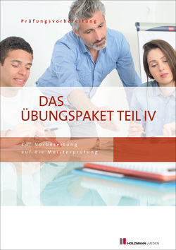 Das Übungspaket Teil IV – Variante 1 + 2 von Gress,  Bernhard, Semper,  Dr. Lothar