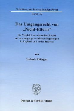 Das Umgangsrecht von „Nicht-Eltern“. von Plötzgen,  Stefanie