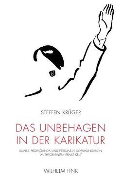 Das Unbehagen in der Karikatur von Krüger,  Steffen