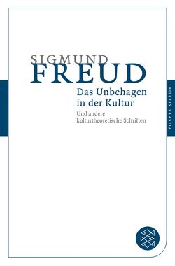 Das Unbehagen in der Kultur von Freud,  Sigmund, Görlich,  Bernard, Lorenzer,  Alfred