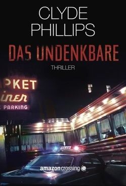 Das Undenkbare von Hüther,  Julika, Phillips,  Clyde