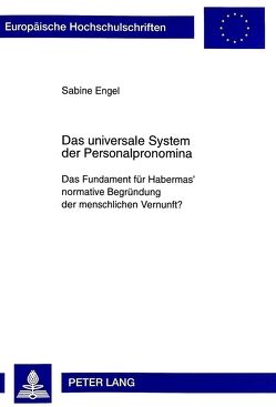 Das universale System der Personalpronomina von Engel,  Sabine