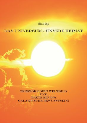 Das Universum – unsere Heimat von Kolp,  Thessaloniki