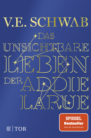 Das unsichtbare Leben der Addie LaRue von Huber,  Petra, Riffel,  Sara, Schwab,  V. E.